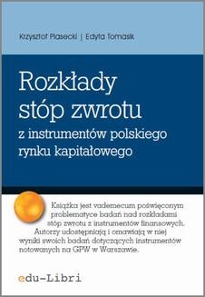 Chomikuj, ebook online Rozkłady stóp zwrotu z instrumentów polskiego rynku kapitałowego. Krzysztof Piasecki