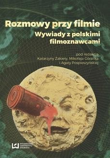 Chomikuj, ebook online Rozmowy przy filmie. Wywiady z polskimi filmoznawcami. Katarzyna Żakieta