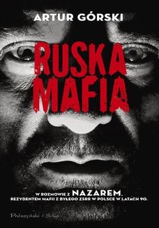 Chomikuj, ebook online Ruska mafia. Artur Górski