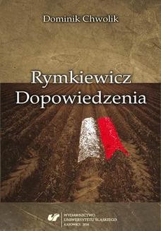 Chomikuj, ebook online Rymkiewicz. Dopowiedzenia. Dominik Chwolik