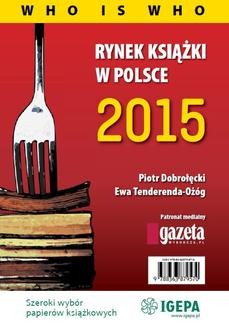 Chomikuj, ebook online Rynek ksiązki w Polsce 2014. Who is who. Ewa Tenderenda-Ożóg