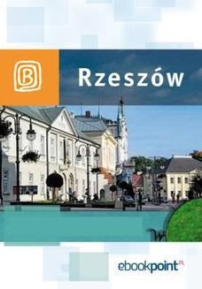 Chomikuj, ebook online Rzeszów i okolice. Miniprzewodnik. Praca zbiorowa