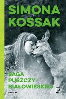 Ebook Saga Puszczy Białowieskiej pdf