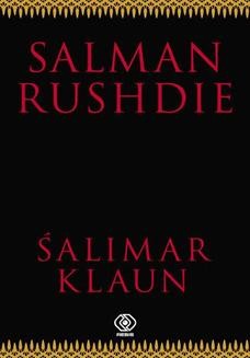 Chomikuj, ebook online Śalimar klaun. Salman Rushdie