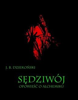 Ebook Sędziwój. Opowieść o alchemiku pdf