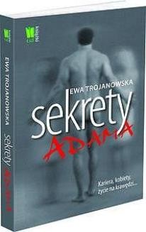 Chomikuj, ebook online Sekrety Adama. Ewa Trojanowska