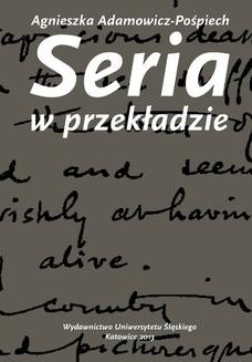 Chomikuj, ebook online Seria w przekładzie. Polskie warianty prozy Josepha Conrada. Agnieszka Adamowicz-Pośpiech