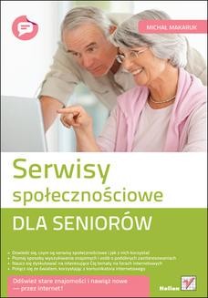 Ebook Serwisy społecznościowe dla seniorów pdf