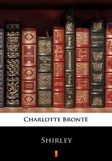 Chomikuj, ebook online Shirley. Charlotte Brontë