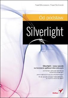 Chomikuj, ebook online Silverlight. Od podstaw. Paweł Maciejewski