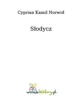 Chomikuj, ebook online Słodycz. Cyprian Kamil Norwid