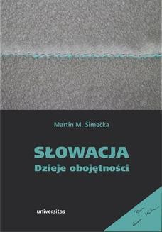 Chomikuj, ebook online Słowacja. Dzieje obojętności. Martin M. Šimečka