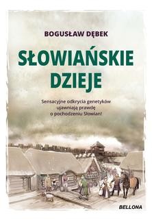 Chomikuj, ebook online Słowiańskie dzieje. Bogusław Andrzej Dębek