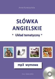 Chomikuj, ebook online Słówka angielskie-układ tematyczny + mp3 wymowa. Anna Kuraszyńska