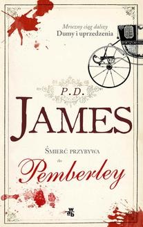 Chomikuj, ebook online Śmierć przybywa do Pemberley. P.D. James