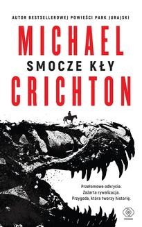 Chomikuj, ebook online Smocze kły. Michael Crichton