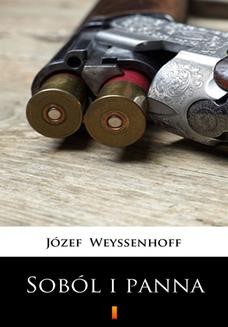 Chomikuj, ebook online Soból i panna. Józef Weyssenhoff