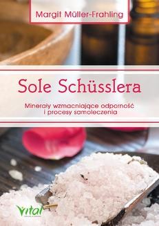 Ebook Sole Schusslera. Minerały wzmacniające odporność pdf