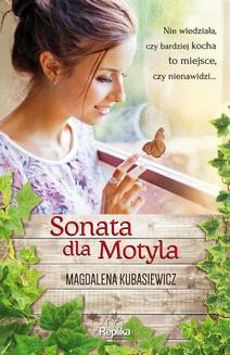 Chomikuj, ebook online Sonata dla Motyla. Magdalena Kubasiewicz