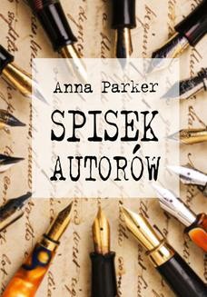 Chomikuj, ebook online Spisek autorów. Anna Parker