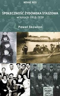 Ebook Społeczność żydowska Staszowa w latach 1918-1939 pdf