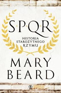 Chomikuj, ebook online SPQR. Historia starożytnego Rzymu. Mary Beard