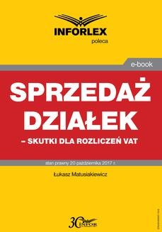 Chomikuj, ebook online Sprzedaż działek – skutki dla rozliczeń VAT. Łukasz Matusiakiewicz