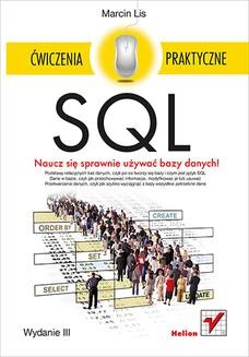 Chomikuj, ebook online SQL. Ćwiczenia praktyczne. Wydanie III. Marcin Lis