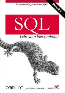 Chomikuj, ebook online SQL. Leksykon kieszonkowy. Wydanie II. Jonathan Gennick