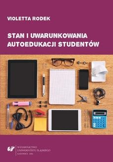 Chomikuj, ebook online Stan i uwarunkowania autoedukacji studentów. Violetta Rodek