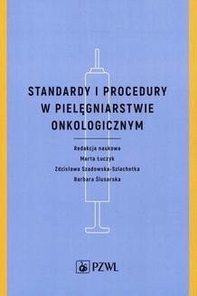 Ebook Standardy i procedury w pielęgniarstwie onkologicznym pdf