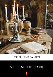 Chomikuj, ebook online Step in the Dark. Ethel Lina White