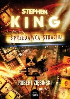 Chomikuj, ebook online Stephen King. Sprzedawca strachu. Robert Ziębiński