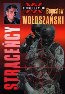 Chomikuj, ebook online Straceńcy. Bogusław Wołoszański