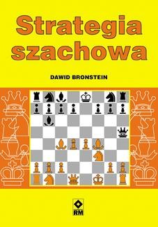 Chomikuj, ebook online Strategia szachowa. Dawid Bronstein