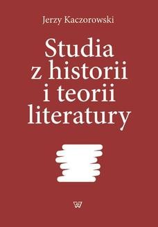Ebook Studia z historii i teorii literatury pdf