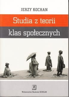 Chomikuj, ebook online Studia z teorii klas społecznych. Jerzy Kochan