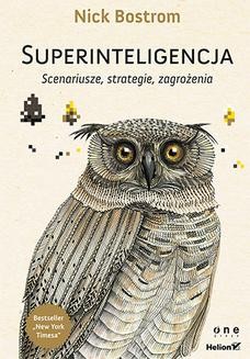 Ebook Superinteligencja. Scenariusze, strategie, zagrożenia pdf