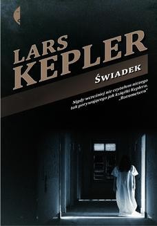 Chomikuj, ebook online Świadek. Lars Kepler
