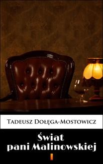 Chomikuj, ebook online Świat pani Malinowskiej. Tadeusz Dołęga-Mostowicz