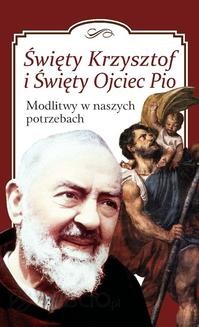 Ebook Święty Krzysztof i święty ojciec Pio pdf