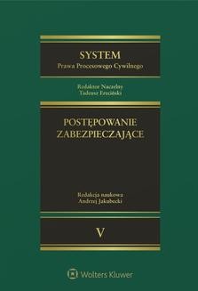 Ebook System Prawa Procesowego Cywilnego. TOM 5. Postępowanie zabezpieczające pdf