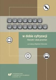 Ebook Systemy medialne w dobie cyfryzacji. Kierunki i skala przemian pdf