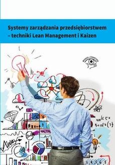 Ebook Systemy zarządzania przedsiębiorstwem – techniki Lean Management i Kaizen pdf
