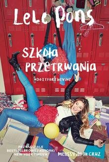 Chomikuj, ebook online Szkoła przetrwania Lele Pons. Melissa de la Cruz