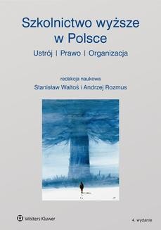Ebook Szkolnictwo wyższe w Polsce. Ustrój, prawo, organizacja pdf