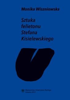 Chomikuj, ebook online Sztuka felietonu Stefana Kisielewskiego. Monika Wiszniowska