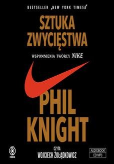 Chomikuj, ebook online Sztuka zwycięstwa. Wspomnienia twórcy NIKE. Phil Knight