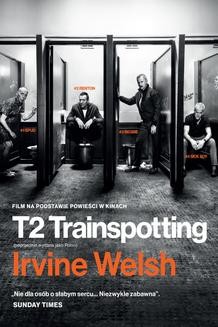 Chomikuj, ebook online T2 Trainspotting. Irvine Welsh