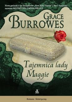 Chomikuj, ebook online Tajemnica lady Maggie. Grace Burrowes